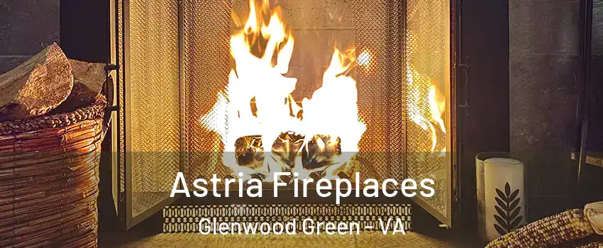 Astria Fireplaces Glenwood Green - VA