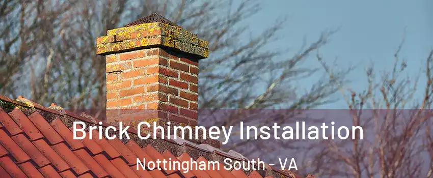 Brick Chimney Installation Nottingham South - VA