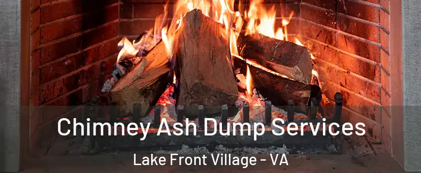 Chimney Ash Dump Services Lake Front Village - VA