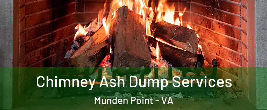 Chimney Ash Dump Services Munden Point - VA