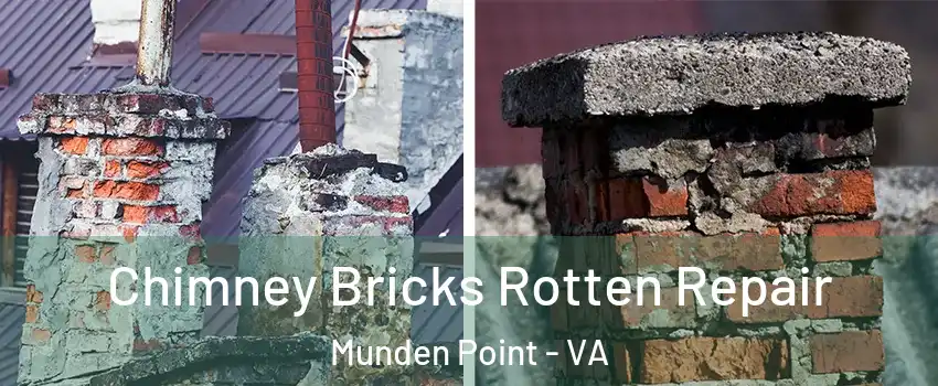 Chimney Bricks Rotten Repair Munden Point - VA