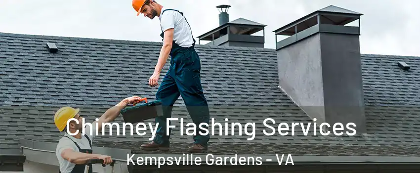 Chimney Flashing Services Kempsville Gardens - VA