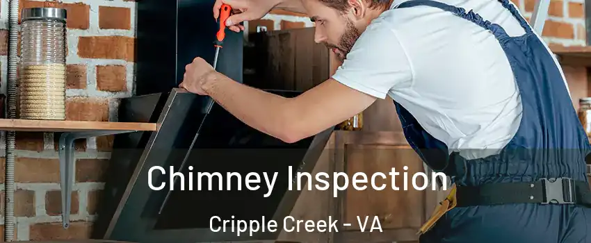 Chimney Inspection Cripple Creek - VA