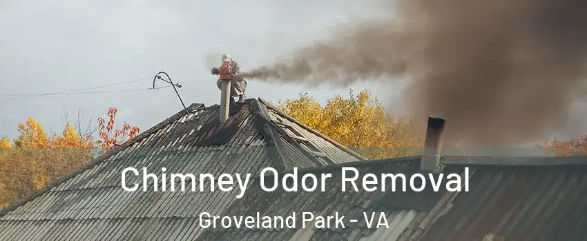 Chimney Odor Removal Groveland Park - VA