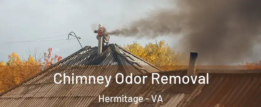 Chimney Odor Removal Hermitage - VA
