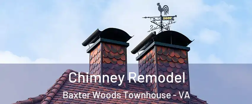 Chimney Remodel Baxter Woods Townhouse - VA