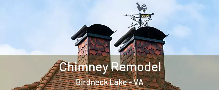 Chimney Remodel Birdneck Lake - VA