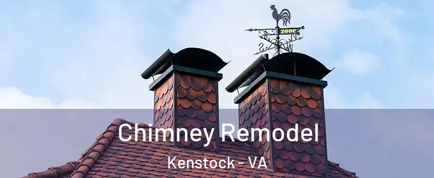 Chimney Remodel Kenstock - VA