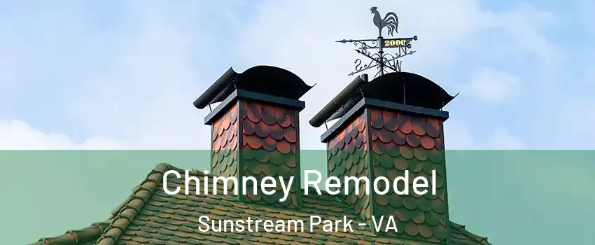 Chimney Remodel Sunstream Park - VA