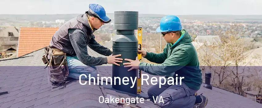 Chimney Repair Oakengate - VA