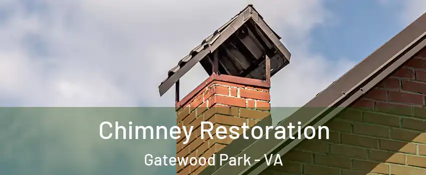 Chimney Restoration Gatewood Park - VA