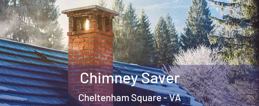 Chimney Saver Cheltenham Square - VA