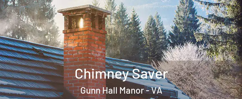 Chimney Saver Gunn Hall Manor - VA