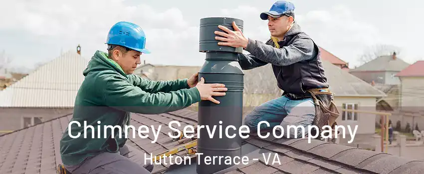 Chimney Service Company Hutton Terrace - VA