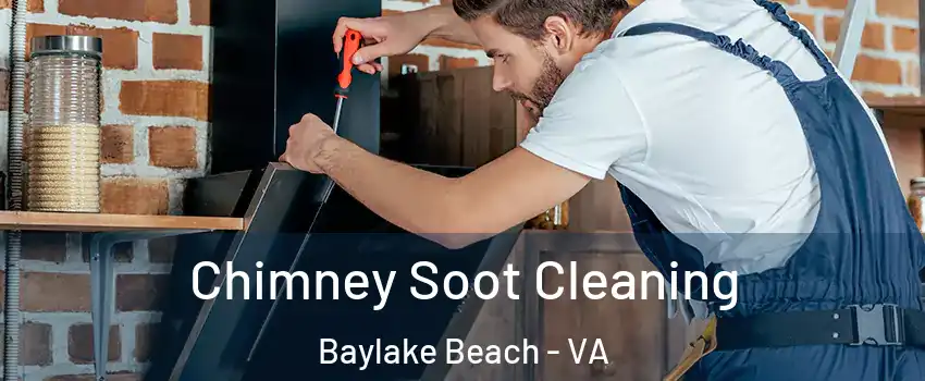 Chimney Soot Cleaning Baylake Beach - VA