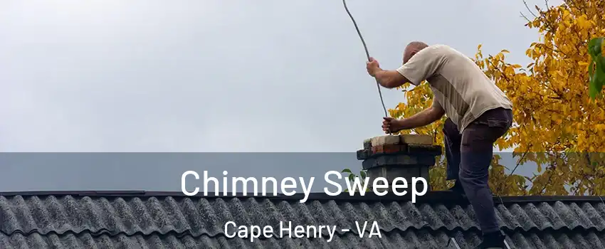 Chimney Sweep Cape Henry - VA