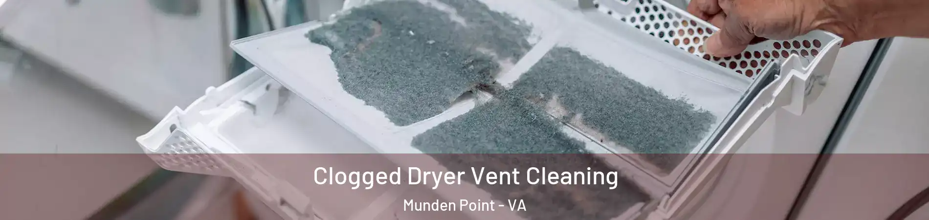 Clogged Dryer Vent Cleaning Munden Point - VA