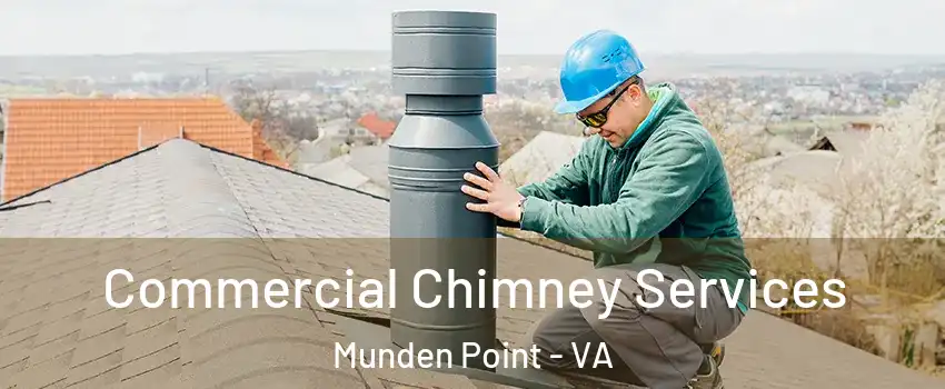 Commercial Chimney Services Munden Point - VA