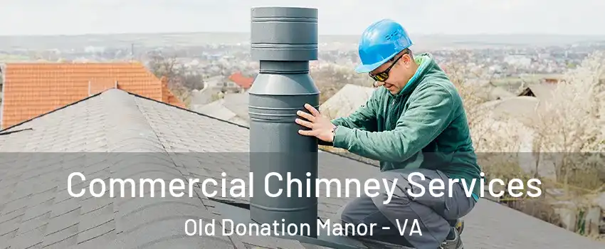 Commercial Chimney Services Old Donation Manor - VA