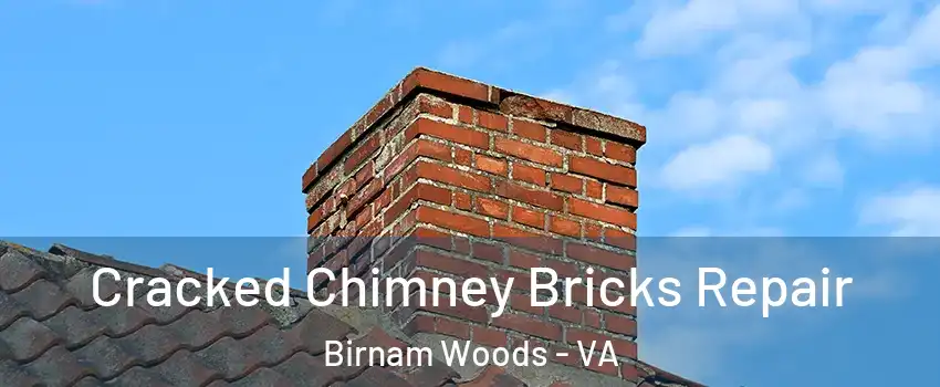 Cracked Chimney Bricks Repair Birnam Woods - VA
