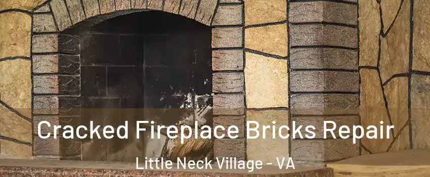 Cracked Fireplace Bricks Repair Little Neck Village - VA