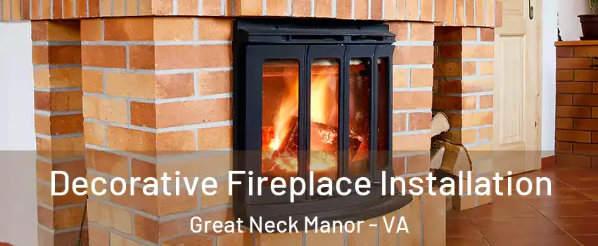 Decorative Fireplace Installation Great Neck Manor - VA