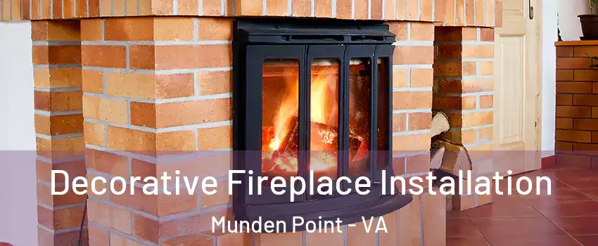 Decorative Fireplace Installation Munden Point - VA