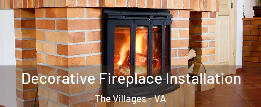 Decorative Fireplace Installation The Villages - VA