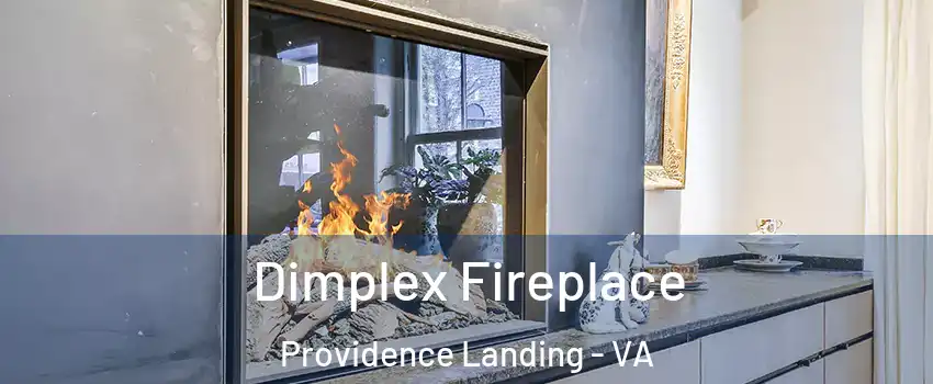 Dimplex Fireplace Providence Landing - VA