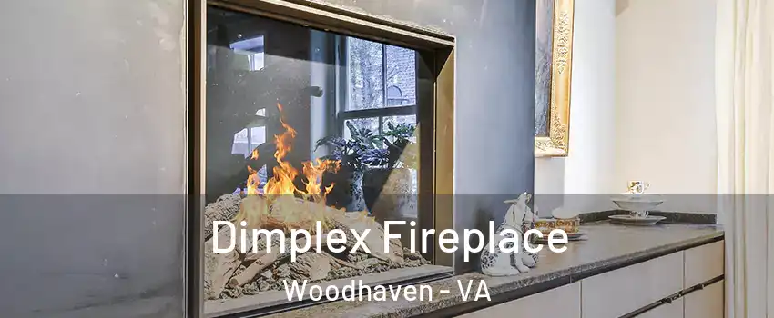 Dimplex Fireplace Woodhaven - VA