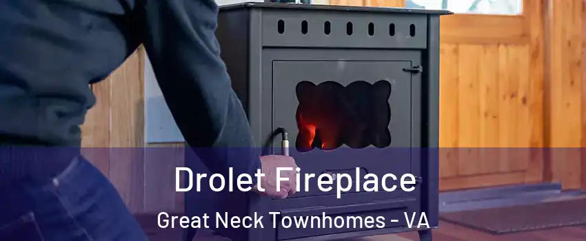 Drolet Fireplace Great Neck Townhomes - VA