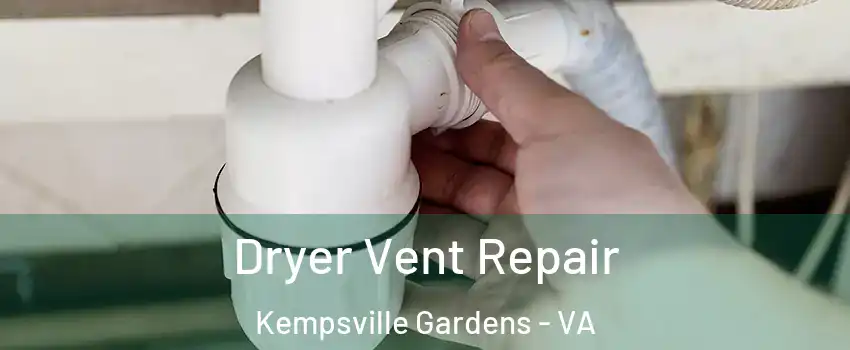 Dryer Vent Repair Kempsville Gardens - VA