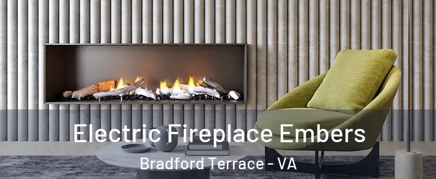 Electric Fireplace Embers Bradford Terrace - VA