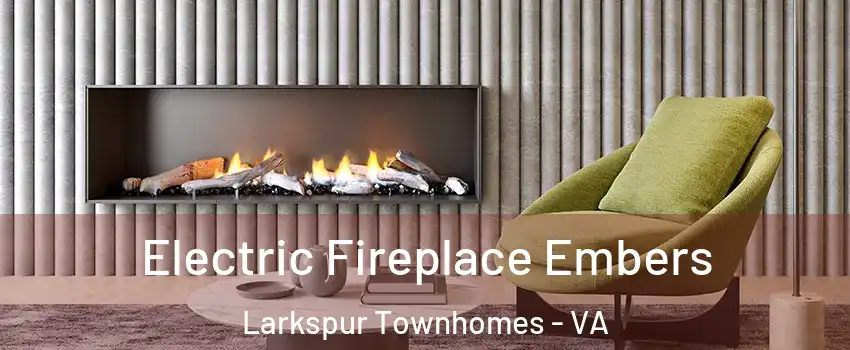 Electric Fireplace Embers Larkspur Townhomes - VA