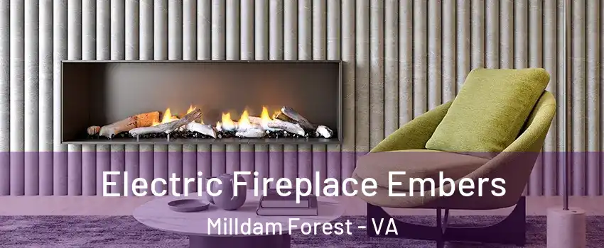 Electric Fireplace Embers Milldam Forest - VA