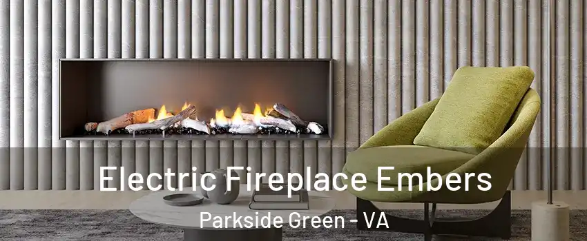 Electric Fireplace Embers Parkside Green - VA