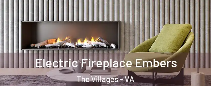 Electric Fireplace Embers The Villages - VA