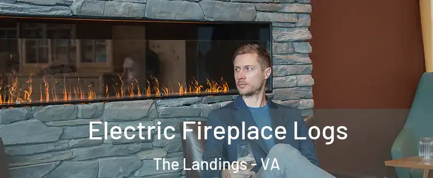 Electric Fireplace Logs The Landings - VA