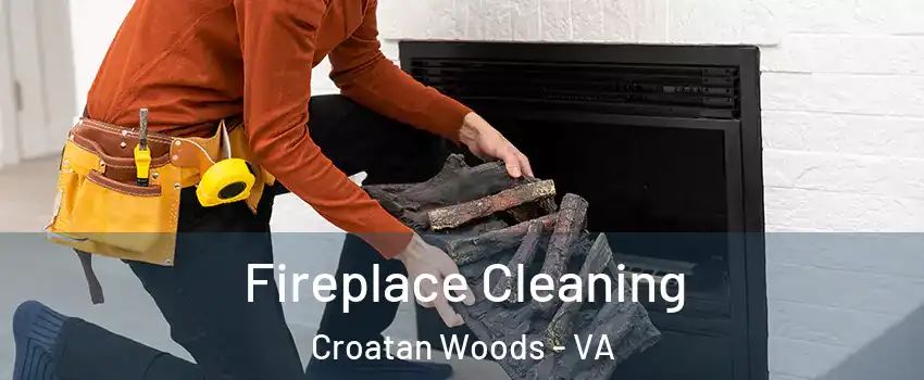 Fireplace Cleaning Croatan Woods - VA