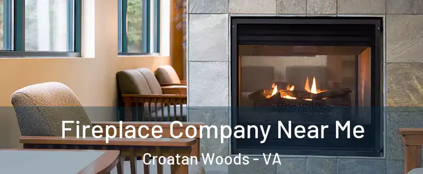 Fireplace Company Near Me Croatan Woods - VA