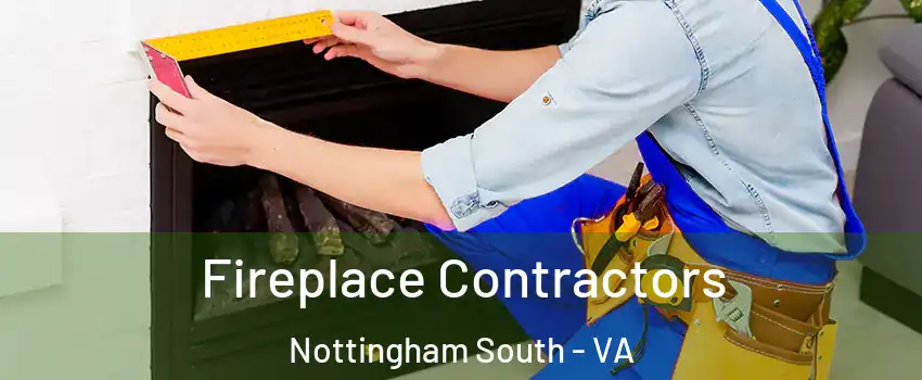 Fireplace Contractors Nottingham South - VA