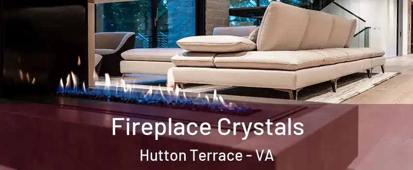 Fireplace Crystals Hutton Terrace - VA