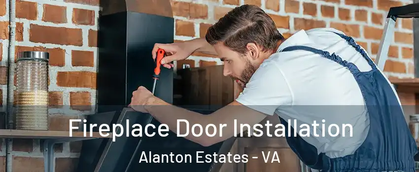 Fireplace Door Installation Alanton Estates - VA