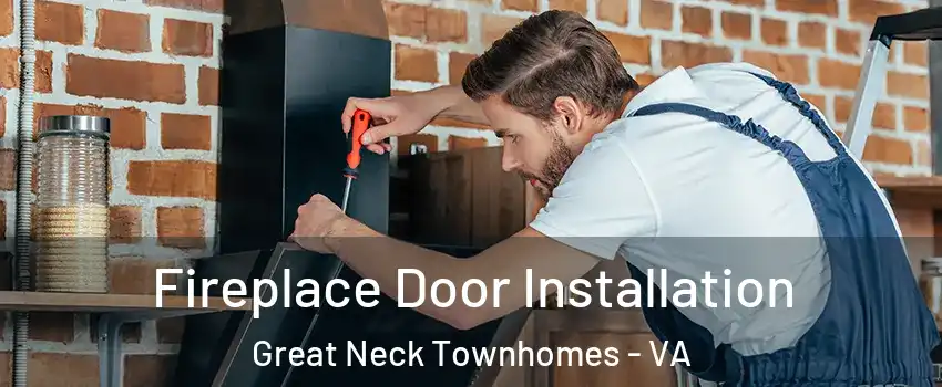 Fireplace Door Installation Great Neck Townhomes - VA