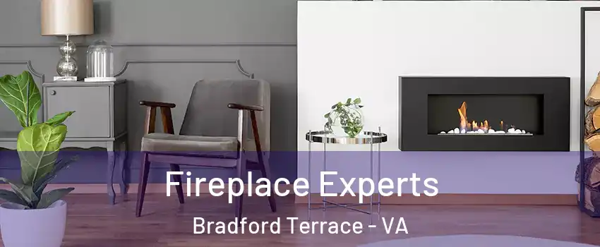 Fireplace Experts Bradford Terrace - VA