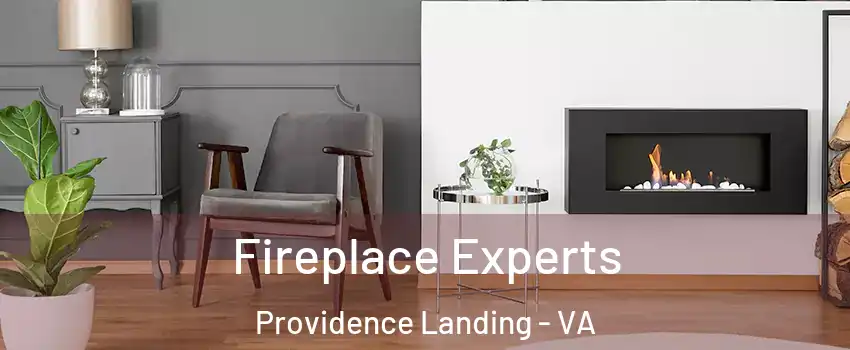 Fireplace Experts Providence Landing - VA