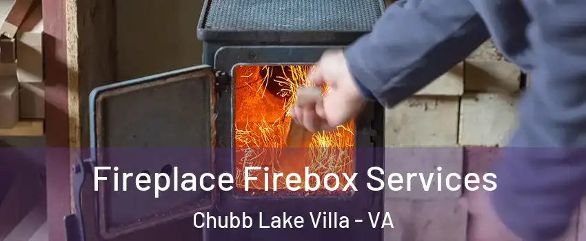 Fireplace Firebox Services Chubb Lake Villa - VA