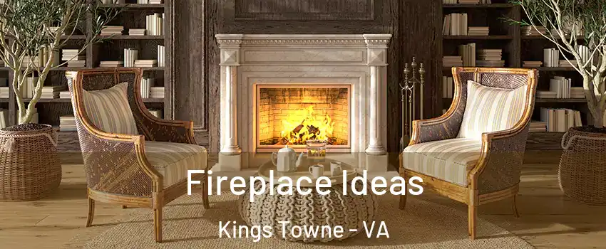 Fireplace Ideas Kings Towne - VA