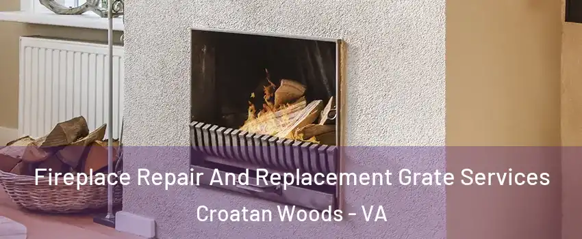 Fireplace Repair And Replacement Grate Services Croatan Woods - VA