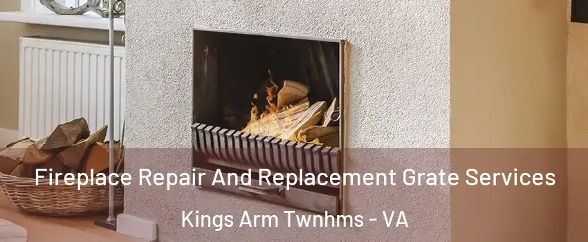 Fireplace Repair And Replacement Grate Services Kings Arm Twnhms - VA